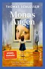 Thomas Schlesser: Monas Augen - Eine Reise zu den schönsten Kunstwerken unserer Zeit, Buch