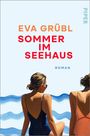 „Eva Grübl, Sommer im Seehaus, Roman“ steht in farbigem Text. Zwei Frauen in Badeanzügen sitzen vor stilisiertem Wasser.