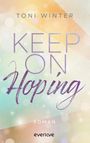 Toni Winter: Keep on Hoping, Buch