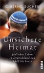 C. Bernd Sucher: Unsichere Heimat, Buch