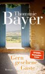 Thommie Bayer: Gern gesehene Gäste, Buch