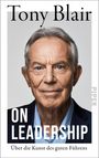 Tony Blair: On Leadership, Buch