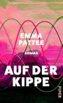 Emma Pattee: Auf der Kippe, Buch