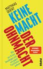 Matthias Quent: Keine Macht der Ohnmacht, Buch