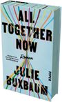 Julie Buxbaum: All together now, Buch