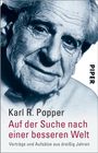 Karl R. Popper: Auf der Suche nach einer besseren Welt, Buch