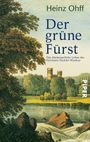 Heinz Ohff: Der grüne Fürst, Buch