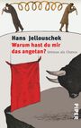Hans Jellouschek: Warum hast du mir das angetan?, Buch