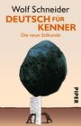 Wolf Schneider: Deutsch für Kenner, Buch