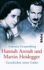 Antonia Grunenberg: Hannah Arendt und Martin Heidegger, Buch