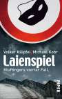 Volker Klüpfel: Laienspiel, Buch