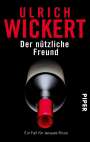 Ulrich Wickert: Der nützliche Freund, Buch