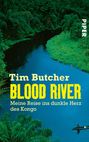 Tim Butcher: Blood River, Buch