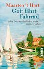 Maarten 't Hart: Gott fährt Fahrrad, Buch
