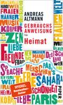 Andreas Altmann: Gebrauchsanweisung für Heimat, Buch