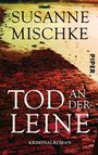 Susanne Mischke: Tod an der Leine, Buch