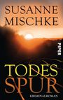 Susanne Mischke: Todesspur, Buch