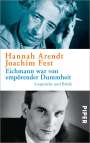 Hannah Arendt: Eichmann war von empörender Dummheit, Buch