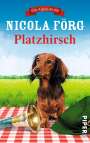 Nicola Förg: Platzhirsch, Buch