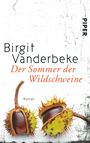 Birgit Vanderbeke: Der Sommer der Wildschweine, Buch