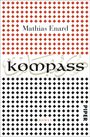 Mathias Enard: Kompass, Buch