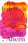 Cecelia Ahern: Ich hab dich im Gefühl, Buch