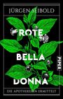 Jürgen Seibold: Rote Belladonna, Buch