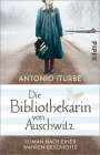 Antonio Iturbe: Die Bibliothekarin von Auschwitz, Buch
