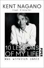 Kent Nagano: 10 Lessons of my Life, Buch