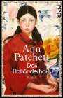 Ann Patchett: Das Holländerhaus, Buch