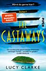 Lucy Clarke: The Castaways, Buch