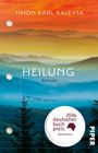 Timon Karl Kaleyta: Heilung, Buch