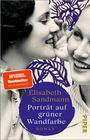 Elisabeth Sandmann: Porträt auf grüner Wandfarbe, Buch