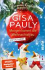 Text: "Gisa Pauly: Morgen kommt die Weihnachtsfrau. Ein Sylt-Krimi." Drei Möwen in Weihnachtsdeko vor blauem Himmel.