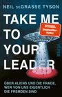 "NEIL DEGRASSE TYSON TAKE ME TO YOUR LEADER SPIGEL Bestseller-Autor Über Aliens und die Frage, wer von uns eigentlich die Fremden sind." 

Ein UFO strahlt Menschen hoch.