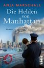 Anja Marschall: Die Helden von Manhattan, Buch