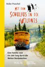 Heike Praschel: Mit dem Schulbus in die Wildnis, Buch