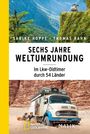 Sabine Hoppe: Sechs Jahre Weltumrundung, Buch