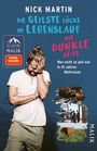Nick Martin: Die geilste Lücke im Lebenslauf - Die dunkle Seite, Buch