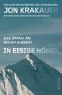 Text: „JON KRAKAUER“, „DAS DRAMA AM MOUNT EVEREST“, „IN EISIGE HÖHEN“. Ein schneebedeckter Berg unter blauem Himmel.