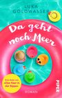 Luka Goldwasser: Da geht noch Meer, Buch