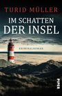 Turid Müller: Im Schatten der Insel, Buch