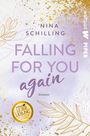 Nina Schilling: Falling for you again, Buch