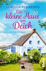 Lurleen Kleinewig: Das kleine Haus am Deich, Buch