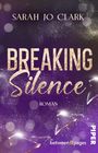 Sarah Jo Clark: Breaking Silence, Buch