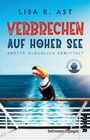 Lisa K. Ast: Verbrechen auf hoher See, Buch