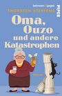 Thorsten Steffens: Oma, Ouzo und andere Katastrophen, Buch