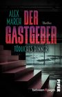 Alex March: Der Gastgeber: Tödliches Dinner, Buch
