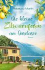 Rebecca Martin: Lemon Blossoms - Die kleine Zitronenfarm am Gardasee, Buch