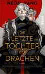 Neon Yang: Die letzte Tochter der Drachen, Buch